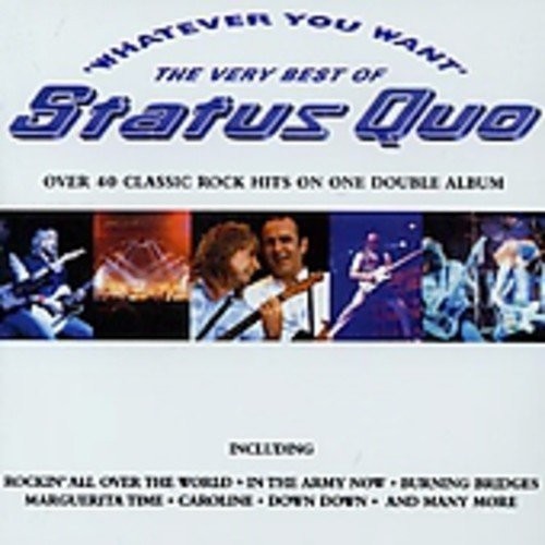 Status Quo - Whatever You Want - The Very Best Of in the group CD / Pop at Bengans Skivbutik AB (579139)