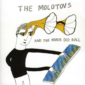 Molotovs - And The Heads Did Roll in the group OTHER / Kampanj 6CD 500 at Bengans Skivbutik AB (579806)