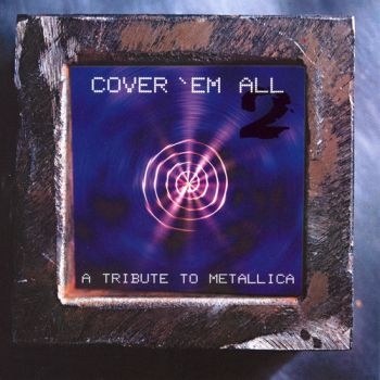 Tribute To Metallica - Cover Em' All Vol.2 in the group CD / Bestsellers at Bengans Skivbutik AB (579956)