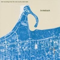 Brokeback - Field Recordings From The Cook Co. in the group CD / Pop-Rock at Bengans Skivbutik AB (580198)