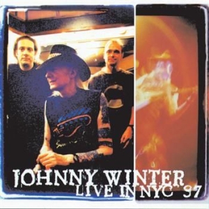 Johnny Winter - Live In Nyc 97 in the group CD / Jazz/Blues at Bengans Skivbutik AB (580308)