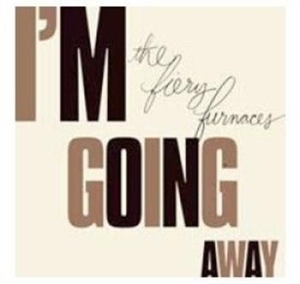 Fiery Furnaces - I'm Going Away in the group CD / Pop-Rock at Bengans Skivbutik AB (580545)