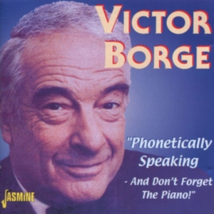 Borge Victor - Phonetically Speaking - And Don't F in the group OTHER / Övrigt /  at Bengans Skivbutik AB (580725)