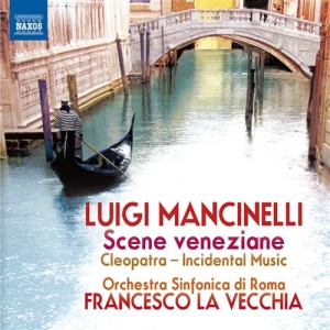 Mancinelli - Scene Veneziane in the group Externt_Lager /  at Bengans Skivbutik AB (581186)