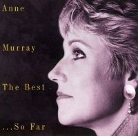Anne Murray - Best - So Far in the group OTHER / Kampanj 6CD 500 at Bengans Skivbutik AB (581789)