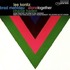 Lee Konitz Brad Mehldau Charlie H - Alone Together in the group Minishops / Brad Mehldau at Bengans Skivbutik AB (582010)