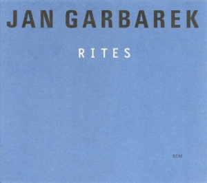 Garbarek Jan - Rites in the group CD / Jazz at Bengans Skivbutik AB (582998)