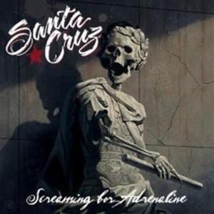 Santa Cruz - Screaming For Adrenaline in the group CD / Pop-Rock at Bengans Skivbutik AB (585317)