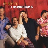 The Mavericks - Best Of - Now & Then in the group Minishops / The Mavericks at Bengans Skivbutik AB (587535)