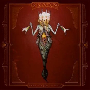 Oblivious - Creating Meaning in the group CD / Hårdrock/ Heavy metal at Bengans Skivbutik AB (588320)