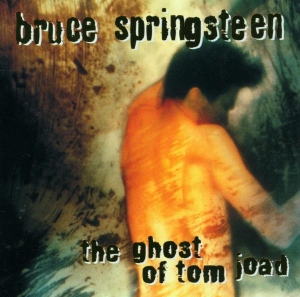 Springsteen Bruce - The Ghost Of Tom Joad in the group OTHER / Övrigt / at Bengans Skivbutik AB (589375)