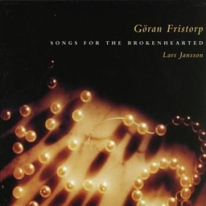 Fristorp Göran - Songs For The Brokenhearted in the group CD / Pop at Bengans Skivbutik AB (589451)