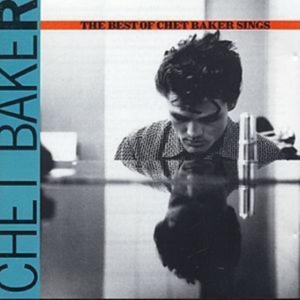 Chet Baker - Best Of - Sings in the group Minishops / Chet Baker at Bengans Skivbutik AB (589681)