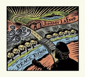 Lafave Jimmy - Peace Town in the group CD / Pop-Rock at Bengans Skivbutik AB (589983)