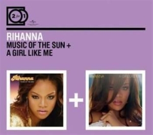 Rihanna - 2For1 Music Of The Sun/Girl Like Me in the group OTHER / -Start BM CD at Bengans Skivbutik AB (591000)