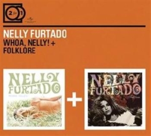 Nelly Furtado - 2For1 Whoa Nelly/Folklore in the group CD / Pop-Rock at Bengans Skivbutik AB (591098)