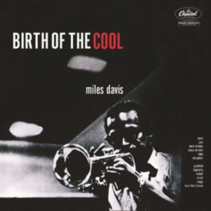 Miles Davis - Birth Of The Cool - Rvg Remaster in the group Minishops / Miles Davis at Bengans Skivbutik AB (591820)
