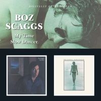 Scaggs Boz - My Time/Slow Dancer in the group CD / RnB-Soul at Bengans Skivbutik AB (592021)