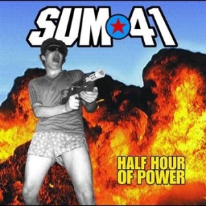 Sum 41 - Half Hour Of Power in the group Minishops / Sum 41 at Bengans Skivbutik AB (592068)