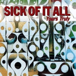 Sick Of It All - Yours Truly in the group CD / Pop-Rock at Bengans Skivbutik AB (592306)