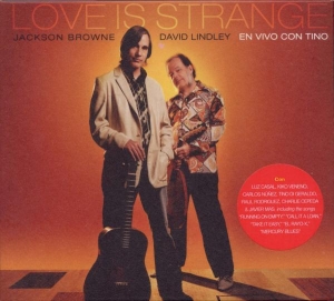 Browne Jackson & David Lindley - Love Is Strange in the group CD / Pop-Rock,Övrigt at Bengans Skivbutik AB (593537)