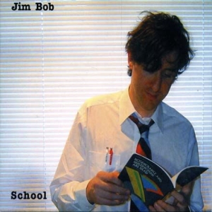 Bob Jim - School in the group CD / Pop at Bengans Skivbutik AB (593713)