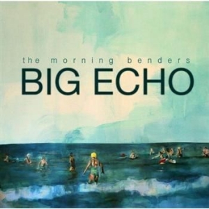 Morning Benders - Big Echo in the group OUR PICKS / Stocksale / CD Sale / CD POP at Bengans Skivbutik AB (593856)
