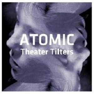 Atomic - Theatre Tilters (2 Cd) in the group CD / Jazz/Blues at Bengans Skivbutik AB (594038)