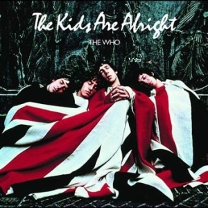 The Who - Kids Are Alright (Soundtrack) in the group CD / Film/Musikal at Bengans Skivbutik AB (594314)