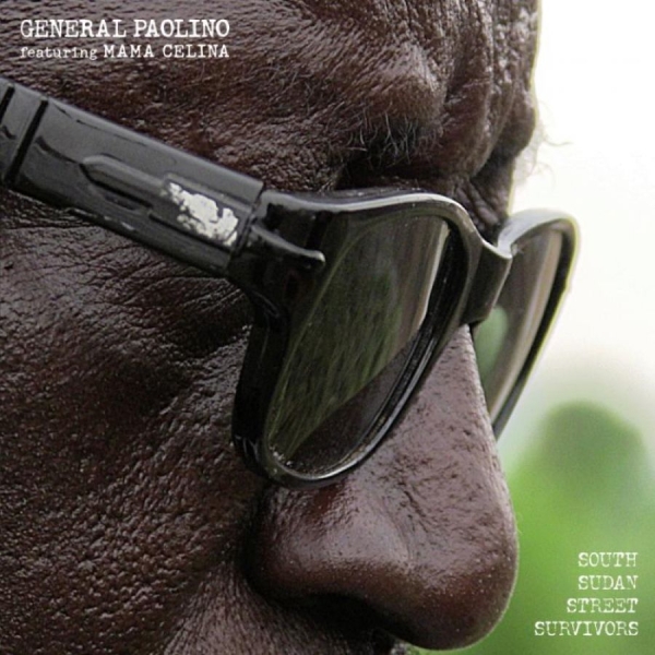 General Paolino Feat. Mama Celina - South Sudan Street Survivors in the group CD / Bestsellers at Bengans Skivbutik AB (594844)