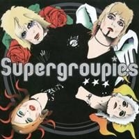 Supergroupies - Supergroupies in the group CD / Pop-Rock at Bengans Skivbutik AB (594893)