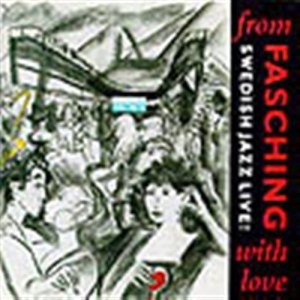Blandade Artister - From Fasching With Love in the group CD / Jazz at Bengans Skivbutik AB (595061)