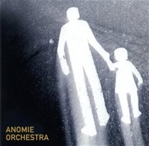 Anomie Orchestra - Anomie Orchestra in the group Externt_Lager /  at Bengans Skivbutik AB (595298)