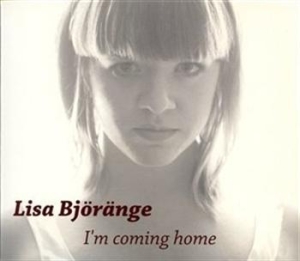 Björänge Lisa - I´m Coming Home in the group Externt_Lager /  at Bengans Skivbutik AB (595305)