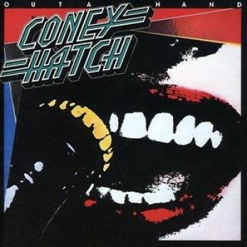 Coney Hatch - Outa Hand in the group CD / Bestsellers at Bengans Skivbutik AB (595375)