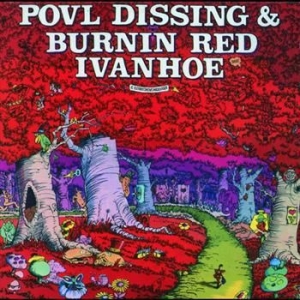 Burnin' Red Ivanhoe - 6 Elefantskovcikadeviser in the group CD / Pop-Rock at Bengans Skivbutik AB (595969)
