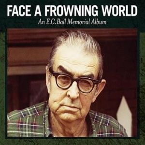 Blandade Artister - Face A Frowning World - An E.C. Bal in the group CD / Pop-Rock at Bengans Skivbutik AB (596233)
