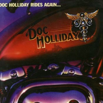 Doc Holliday - Rides Again... in the group OUR PICKS / Friday Releases / Friday December 13th 2024 at Bengans Skivbutik AB (596335)