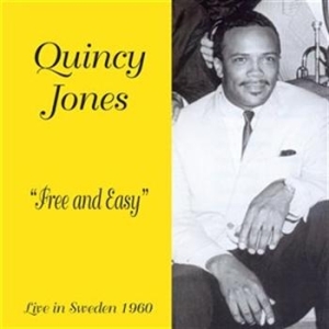 Jones Quincy - Free And Easy in the group OUR PICKS / Stocksale / CD Sale / CD Jazz/Blues at Bengans Skivbutik AB (596547)