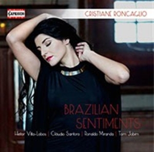 Cristiane Roncaglio - Brazilian Sentiments in the group Externt_Lager /  at Bengans Skivbutik AB (596576)