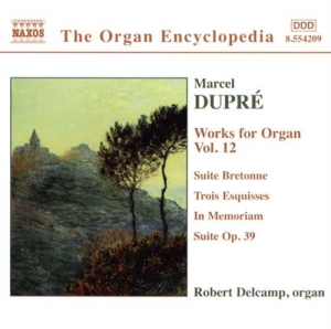 Dupre Marcel - Works For Organ Vol 12 in the group Externt_Lager /  at Bengans Skivbutik AB (597090)