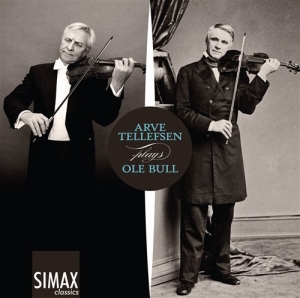 Ole Bull - Arve Tellefsen Plays Ole Bull in the group CD / Klassiskt at Bengans Skivbutik AB (597160)