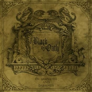 Black Oath - Ov Qliphoth And Darkness in the group CD / Hårdrock/ Heavy metal at Bengans Skivbutik AB (597169)