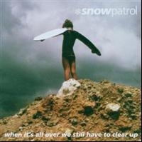 Snow Patrol - When It's All Over We Still Have To in the group CD / Pop-Rock at Bengans Skivbutik AB (597730)