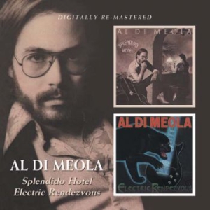 Di Meola Al - Splendido Hotel/Electric Rendevous in the group CD / Jazz/Blues at Bengans Skivbutik AB (597741)