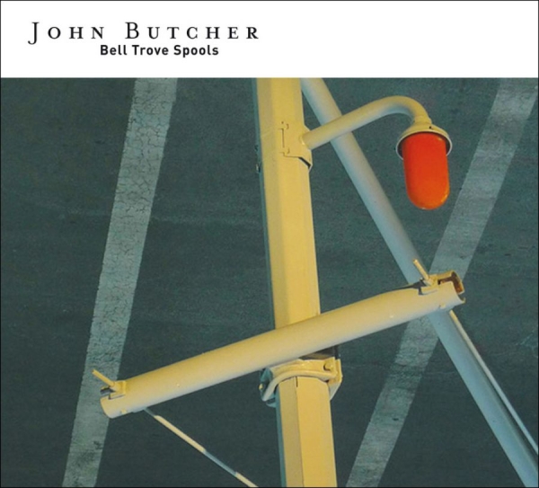 Butcher John - Bell Trove Spools in the group CD / Jazz/Blues at Bengans Skivbutik AB (597810)
