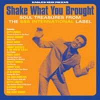 Various Artists - Shake What You Brought!-The Sss Sou in the group OUR PICKS / Classic labels / Sundazed / Sundazed CD at Bengans Skivbutik AB (598041)