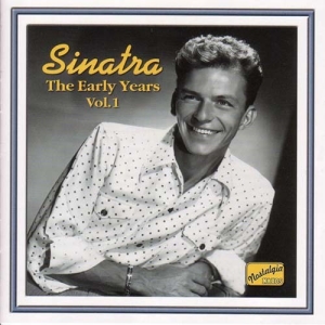 Various - Sinatra - Early Years 1 in the group CD / Dansband-Schlager at Bengans Skivbutik AB (598446)