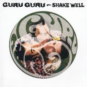 Guru Guru - Shake Well in the group CD / Pop-Rock at Bengans Skivbutik AB (598764)