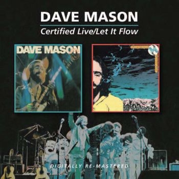 Mason Dave - Certified Live/Let It Flow in the group CD / Pop at Bengans Skivbutik AB (599570)